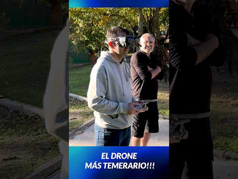 EL DRONE MÁS TEMERARIO!!!