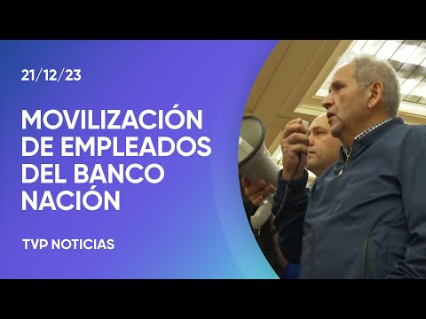 Empleados de Banco NaciÃ³n se movilizaron en contra de su posible privatizaciÃ³n