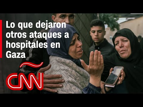 Lo que dejaron otros ataques a hospitales en Gaza Lo que dejaron otros ataques a hospitales en Gaza