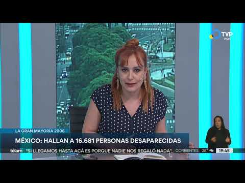 México: hallan a 16.681 personas desaparecidas México: hallan a 16.681 personas desaparecidas