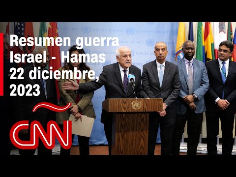 Resumen en video de la guerra Israel – Hamas: noticias del 22 de diciembre de 2023 Resumen en video de la guerra Israel – Hamas: noticias del 22 de diciembre de 2023