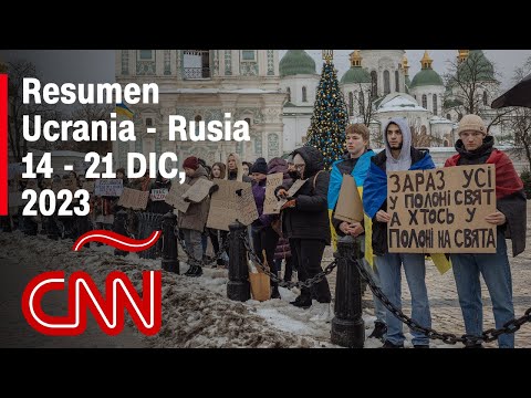 Resumen en video de la guerra Ucrania – Rusia: noticias de la semana 14 al 21 de diciembre de 2023 Resumen en video de la guerra Ucrania – Rusia: noticias de la semana 14 al 21 de diciembre de 2023