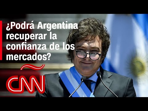 ¿Cómo ven los mercados la situación económica de Argentina ¿Cómo ven los mercados la situación económica de Argentina