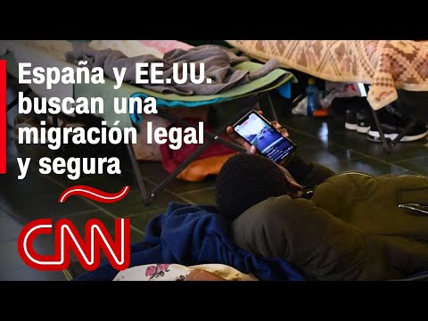 España y EE.UU. buscan una migración legal y segura: ¿cómo piensan lograrlo? España y EE.UU. buscan una migración legal y segura: ¿cómo piensan lograrlo?