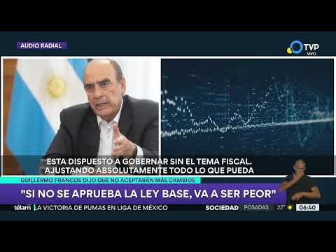 Francos reiterÃ³ que si no se aprueba la ley «Bases» va a ser «peor para la Argentina»