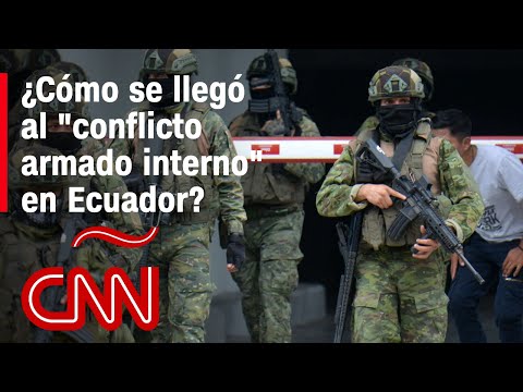 Las razones del decreto de “conflicto armado interno” de Noboa en Ecuador