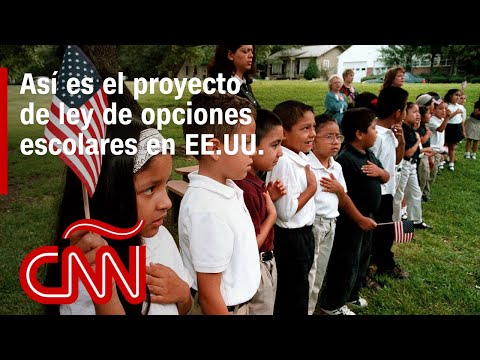 ¿Qué es el proyecto de ley de opciones escolares en EE.UU.? ¿Qué es el proyecto de ley de opciones escolares en EE.UU.?