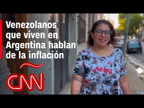 ¿Qué piensan los venezolanos que viven en Argentina sobre la alta inflación? ¿Qué piensan los venezolanos que viven en Argentina sobre la alta inflación?