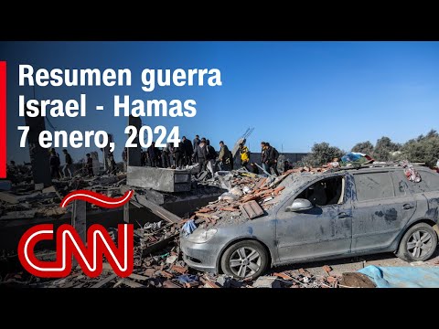 Resumen en video de la guerra Israel – Hamas: noticias del 7 de enero de 2024
