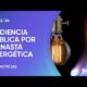 Audiencia pÃºblica por la canasta bÃ¡sica energÃ©tica