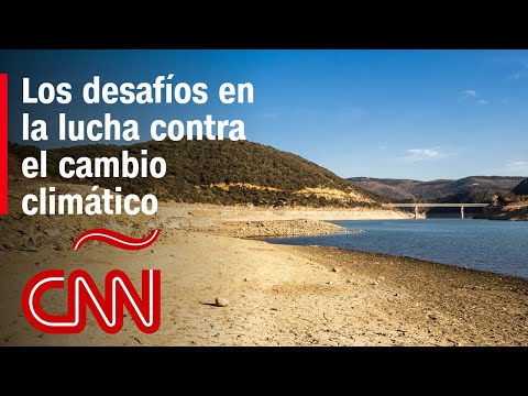 Cambio climático: los síntomas y desafíos de una problemática global Cambio climático: los síntomas y desafíos de una problemática global