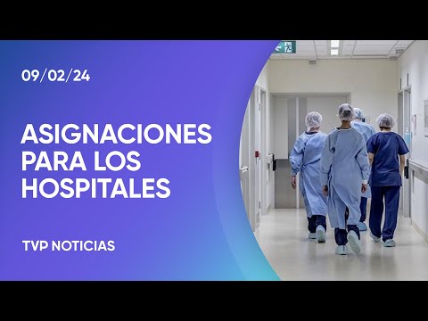 El Gobierno garantizó las asignaciones para los hospitales nacionales El Gobierno garantizó las asignaciones para los hospitales nacionales