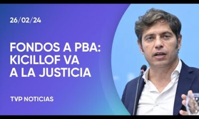 Kicillof irÃ¡ a la Corte Suprema para que Milei le devuelva los fondos eliminados