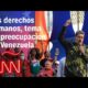 Los derechos humanos, tema de preocupación en Venezuela