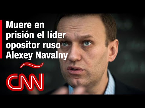 Muere en prisión el líder opositor ruso Alexey Navalny Muere en prisión el líder opositor ruso Alexey Navalny