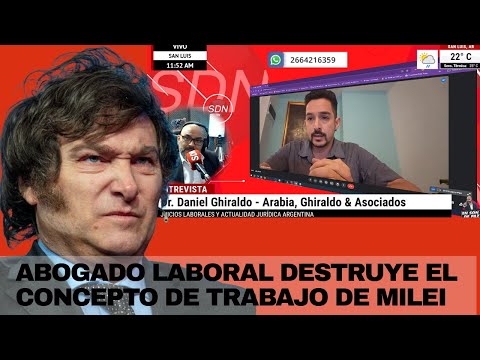 Periodista se sorprende con el concepto del abogado Daniel Ghiraldo y la reforma laboral de Milei Periodista se sorprende con el concepto del abogado Daniel Ghiraldo y la reforma laboral de Milei