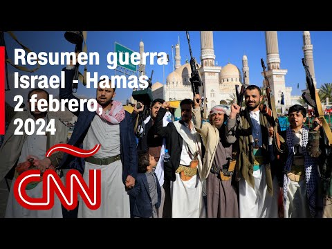 Resumen en video de la guerra Israel – Hamas: noticias del 2 de febrero de 2024 Resumen en video de la guerra Israel – Hamas: noticias del 2 de febrero de 2024