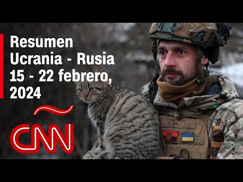 Resumen en video de la guerra Ucrania – Rusia: noticias de la semana 15 – 22 de febrero, 2024 Resumen en video de la guerra Ucrania – Rusia: noticias de la semana 15 – 22 de febrero, 2024