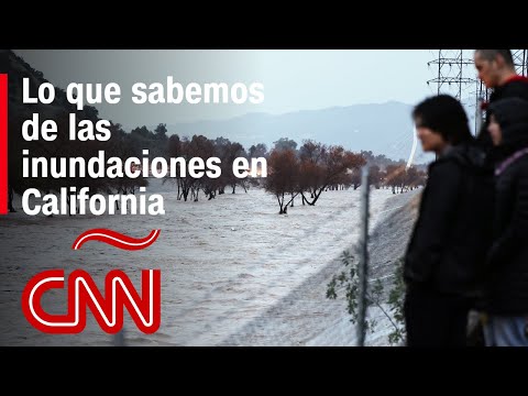 Río atmosférico causa inundaciones en California: víctimas fatales y miles de varados Río atmosférico causa inundaciones en California: víctimas fatales y miles de varados