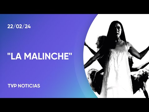 Se estrena en el Cervantes “La malinche”, de Escofet y dirigida por Bazzalo Se estrena en el Cervantes “La malinche”, de Escofet y dirigida por Bazzalo