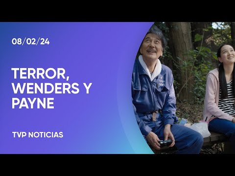 Una de terror y lo último de Win Wenders y Alexander Payne Una de terror y lo último de Win Wenders y Alexander Payne