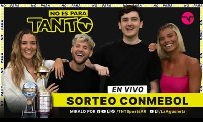 ⚽️ EN VIVO: Sorteo de Copa Libertadores y Sudamericana – CONMEBOL – #NoEsParaTanto ESPECIAL