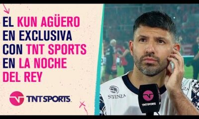 El Kun #Aguero habló con #TNTSports en #LaNocheDelRey: “SIEMPRE TENGO LA ILUSIÓN DE VOLVER A JUGAR”