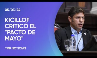 Kicillof criticÃ³ la convocatoria al “Pacto de Mayo” realizada por Javier Milei