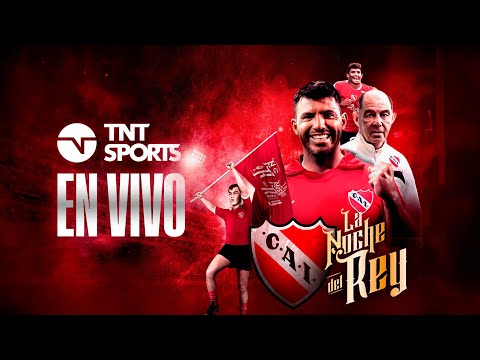 LA NOCHE DEL REY EN VIVO: Kun Agüero, Bochini y más figuras – La fiesta de INDEPENDIENTE