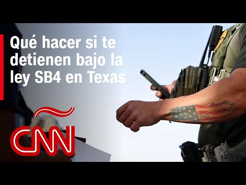 Qué hacer si te detienen bajo la ley SB4 en Texas