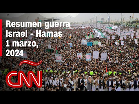 Resumen en video de la guerra Israel – Hamas: noticias del 1 de marzo de 2024