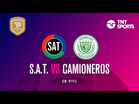 SAT vs. Camioneros EN VIVO – Fecha 5 Torneo Promocional Amateur 2024