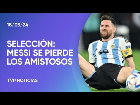 Se vienen los amistosos de la Selección pero serán sin Messi Se vienen los amistosos de la Selección pero serán sin Messi