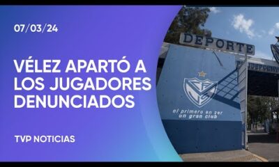 VÃ©lez separÃ³ del plantel a los cuatro futbolistas denunciados por abuso sexual