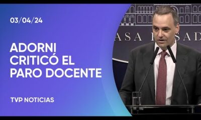 Adorni criticÃ³ el paro docente y confirmÃ³ la baja de contratos en el Estado