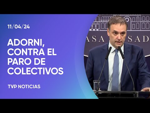 Adorni: «Hoy 4 millones de personas están privadas de concurrir a sus trabajos y a las escuelas»