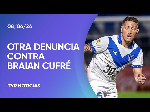 Braian Cufré fue denunciado por segunda vez por abuso sexual Braian Cufré fue denunciado por segunda vez por abuso sexual