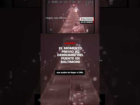 Cámara muestra momentos previos al derrumbe del puente de #Baltimore