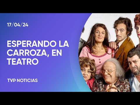 Cómo es la obra de teatro que revive el clásico Esperando la Carroza Cómo es la obra de teatro que revive el clásico Esperando la Carroza