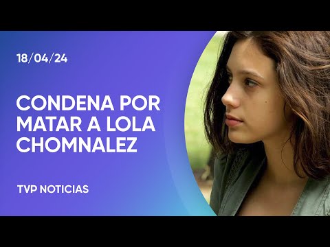 Condenaron a 27 años y medio de cárcel al acusado por el femicidio de Lola Chomnalez Condenaron a 27 años y medio de cárcel al acusado por el femicidio de Lola Chomnalez