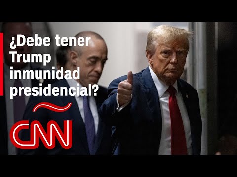 Corte Suprema debate si Trump puede o no ser procesado: ¿Debería tener inmunidad presidencial?