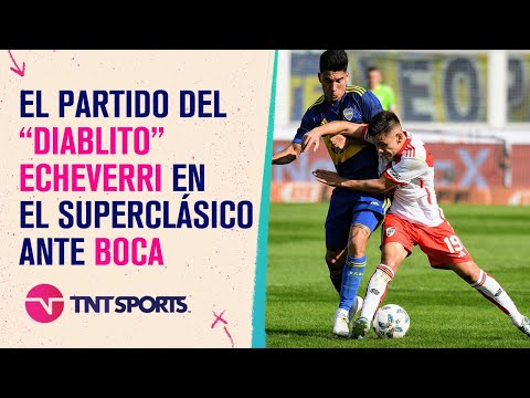El partido del Diablito Echeverri en el SuperclÃ¡sico – #River vs. #Boca