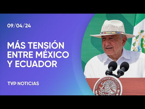 Escala el conflicto diplomático entre México y Ecuador