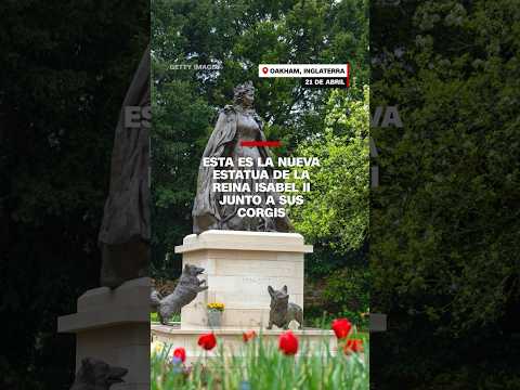 Esta es la nueva estatua de la Reina Isabel II junto a sus corgis