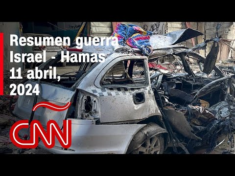 Resumen en video de la guerra Israel – Hamas: noticias del 11 de abril de 2024