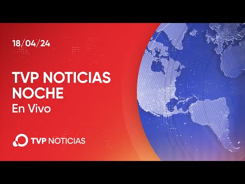 TVP Noticias Mañana – Noticiero 19/04/2024 –