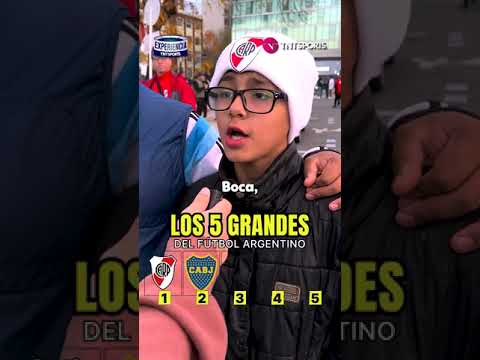 Â¿CÃ³mo ordenarÃ­as los 5 grandes del fÃºtbol argentino? ð¤
