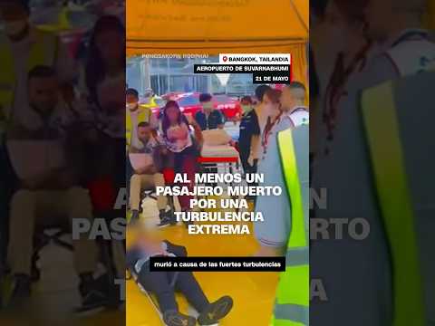 Al menos un pasajero muerto por una #turbulencia extrema