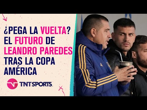 Â¿OperaciÃ³n retorno? El futuro de Leandro Paredes tras la Copa AmÃ©rica
