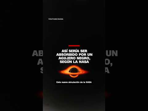 Así sería ser absorbido por un agujero negro, según la #Nasa